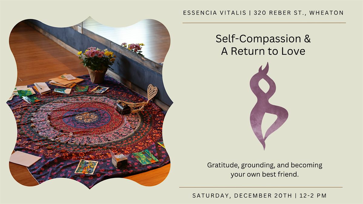 Self-Compassion Workshop, 20 December | Event in Wheaton | AllEvents