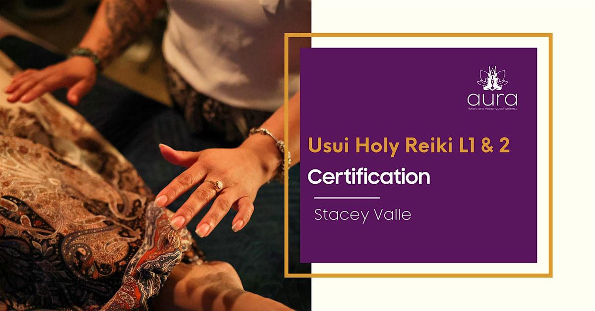 Usui Holy Fire Reiki Level 1 & 2- CERTIFICATION, 24 January | Event in Aurora | AllEvents