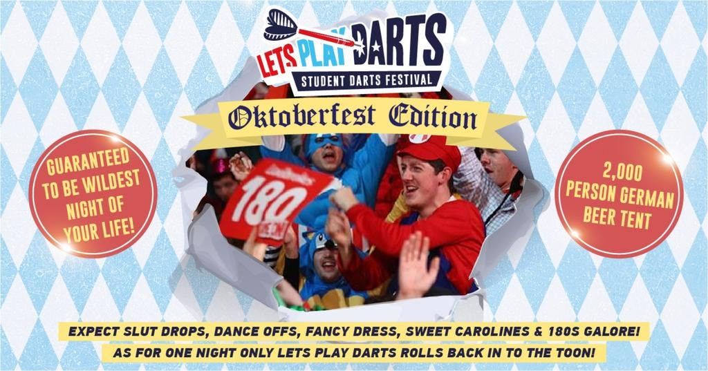 Let’s Play Darts (XL) Returns for 2025!! 🎯🕺🏻🇩🇪🍻 "OKTOBERFEST SPECIAL" • A 2,000 Person Marquee Ally Pally Takeover 🇩🇪🍻🎯🎪, 10 October