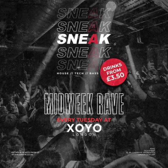 SNEAK Summer Sessions @ XOYO | Event in London | AllEvents