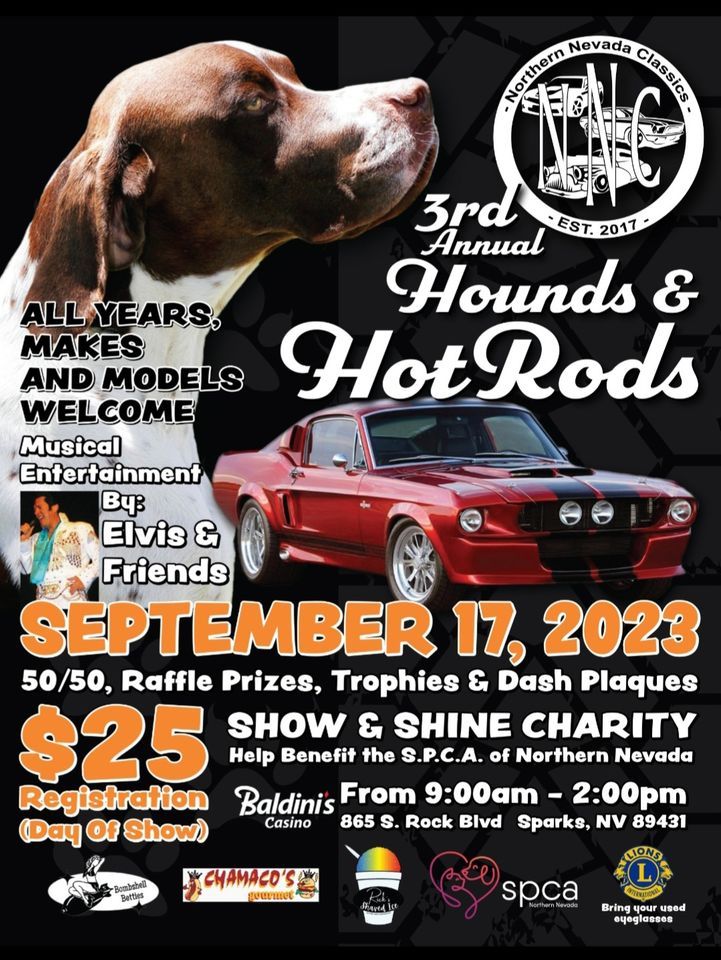 3rd Annual Hounds and Hot Rods , Baldini's Casino, Sparks, September 17 ...