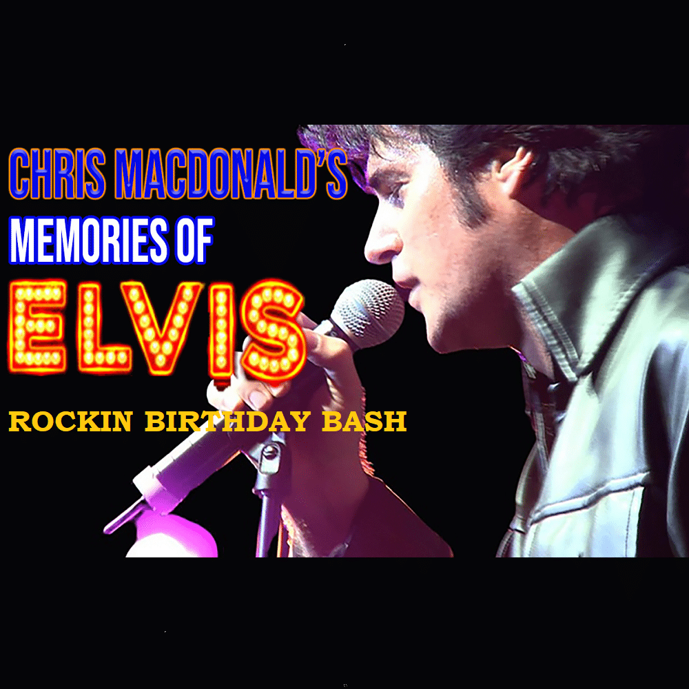 Chris MacDonalds Memories Of Elvis In Concert at Rose and Alfred Miniaci Performing Arts Center, 16 August