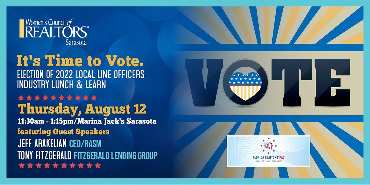 Its Time To Vote 2022 Election Lunch Learn Marina Jacks Valet Available Sarasota August 12 2021 Allevents In Events In Sarasota May 2022