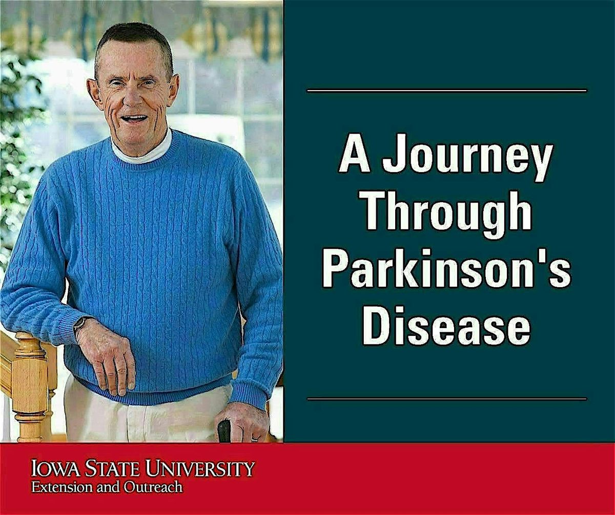 Journey Through Parkison's Series with Iowa State University Extension, 6 January | Event in Clive | AllEvents