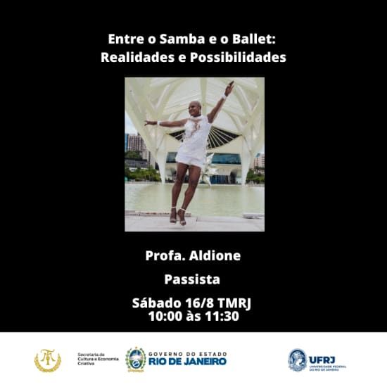 Entre o Samba e Ballet: Realidades e Possibilidades, 16 August | Event in Rio de Janeiro | AllEvents