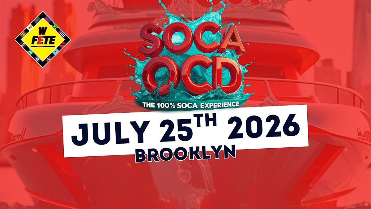 Soca OCD Boatride 2026, 25 July | Event in Brooklyn | AllEvents