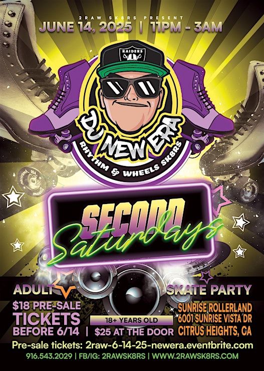 2-Raw Monthly Adult Sk8 Party with DJ New Era, Sunrise
