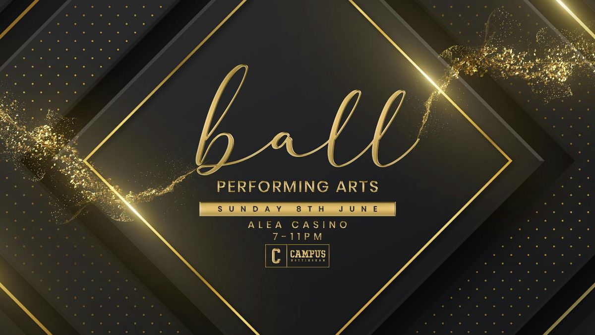 Performing Arts Ball, 8 June | Event in Nottingham | AllEvents