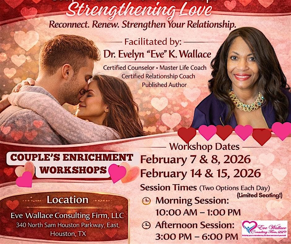 Strengthening Love: Couples Enrichment Workshops -  Houston (February 2026)