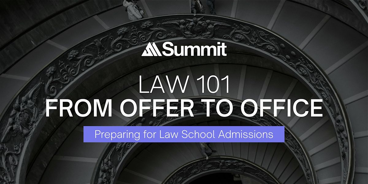 Law 101: From Offer to Office - Preparing for Law School Admissions, 13 December | Event in Singapore | AllEvents