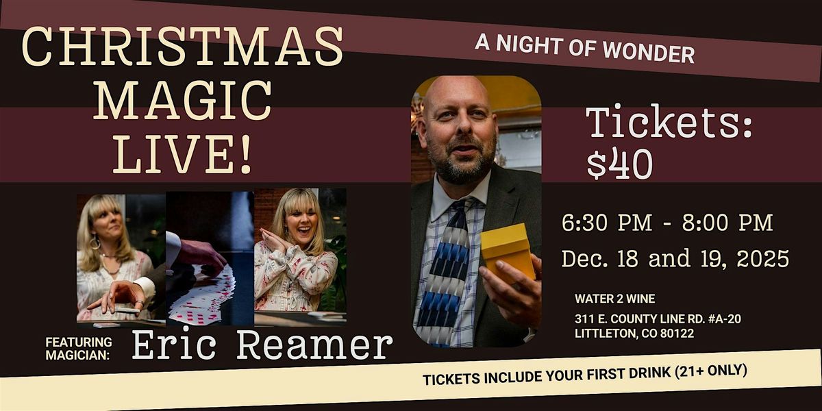 Christmas Magic LIVE! FRIDAY DECEMBER 19, 2025, 19 December | Event in Littleton | AllEvents