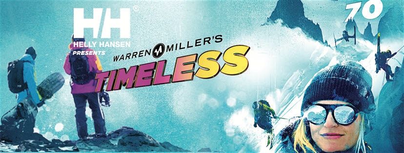 Sheffield Warren Millers Timeless Presented By Helly Hansen At