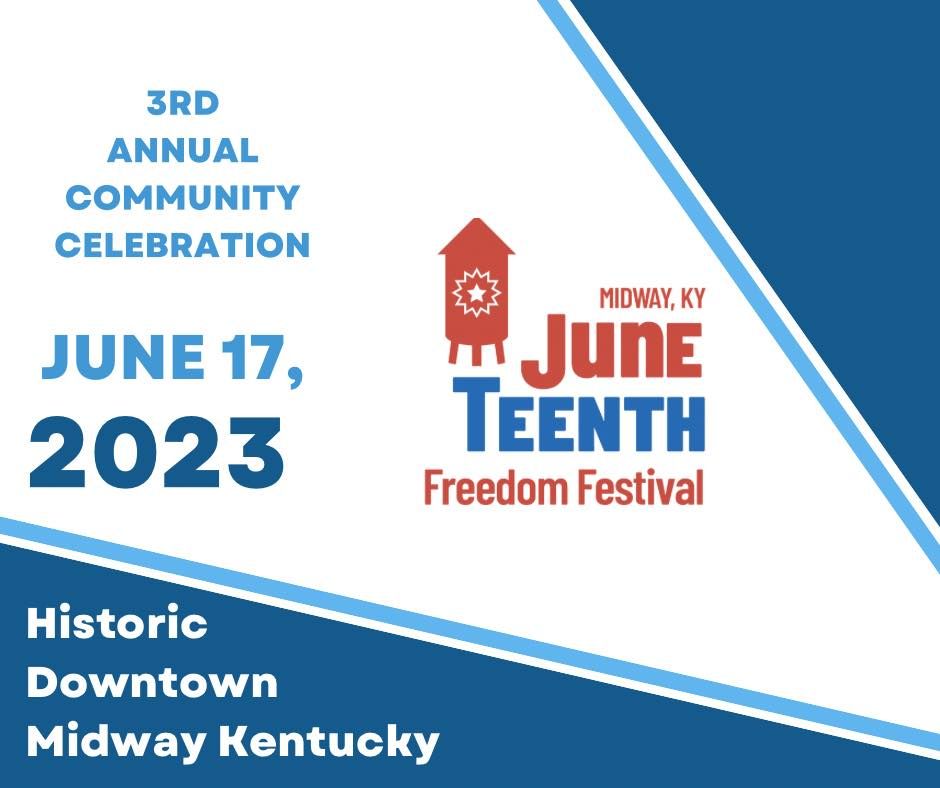 Midway KY Juneteenth Festival, 17 June | Event in Midway | AllEvents.in