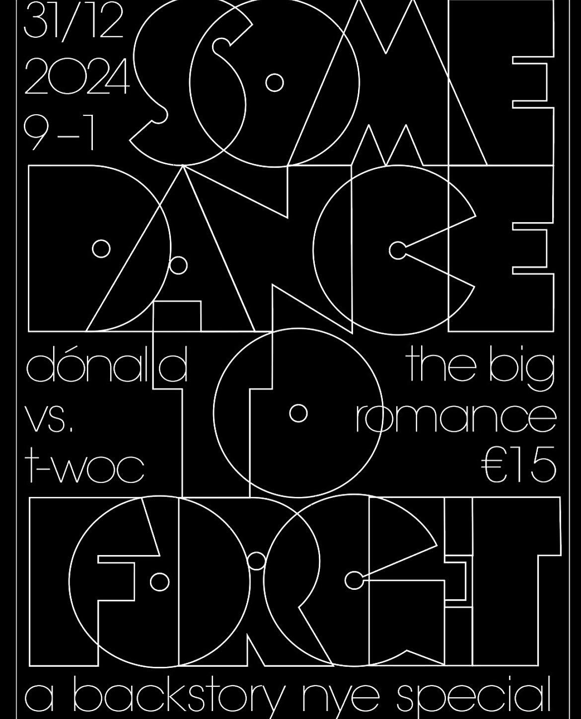 Some Dance To Forget, 31 December | Event in Dublin 1 | AllEvents