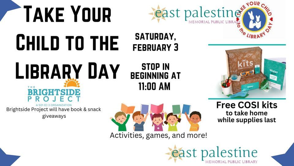 Take Your Child to the Library Day, East Palestine Memorial Public ...