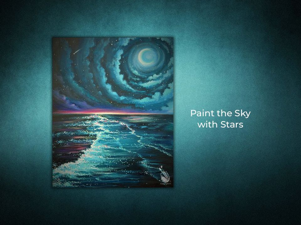 Paint the Sky with Stars, Painting with a Twist (8804 N Michigan Rd