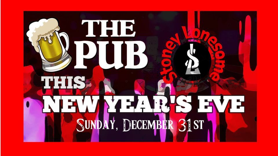 New years eve with Stoney Lonesome. , The Pub Kennewick, December 31