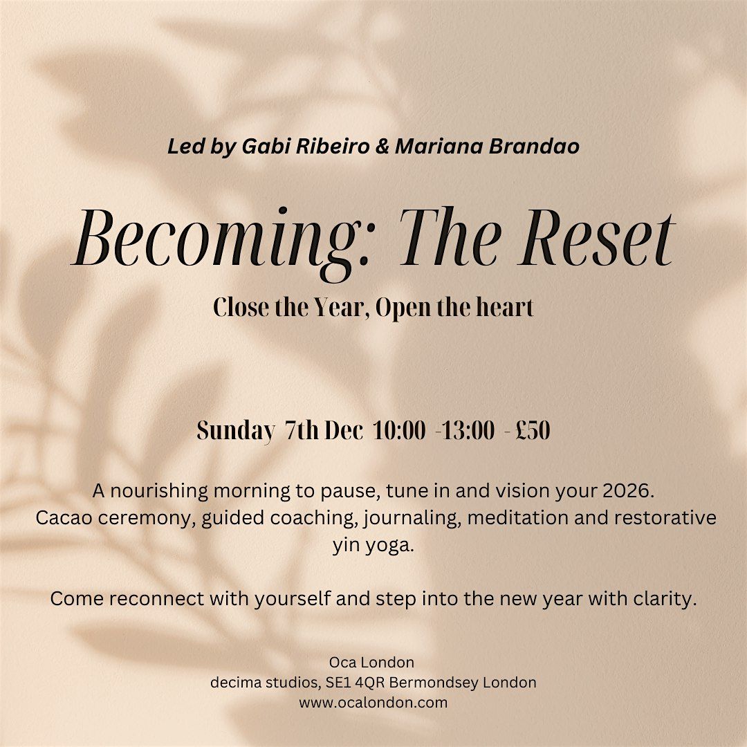 Becoming: The Reset, 7 December | Event in London | AllEvents
