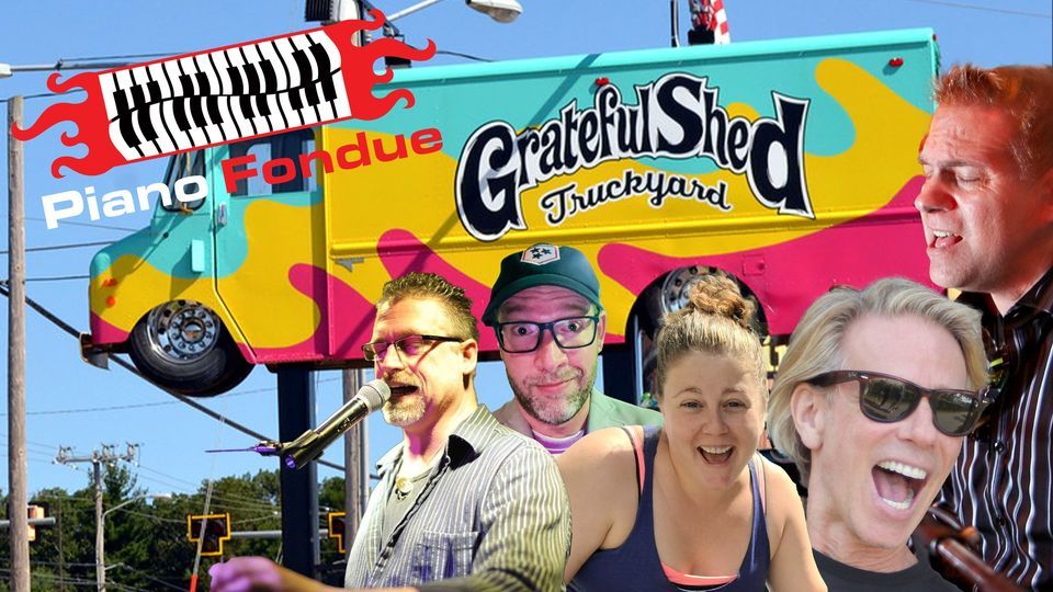 Wisconsin Dells Summer Kickoff with Piano Fondue, Grateful Shed