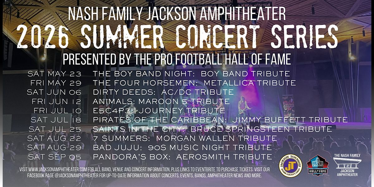 2026 Nash Family Jackson Amphitheater Summer Concert Series SEASON PASS ...