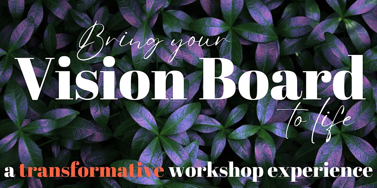 Dream It, Design It, Do It! A Vision Board Workshop Experience, 15 January | Event in Calgary | AllEvents