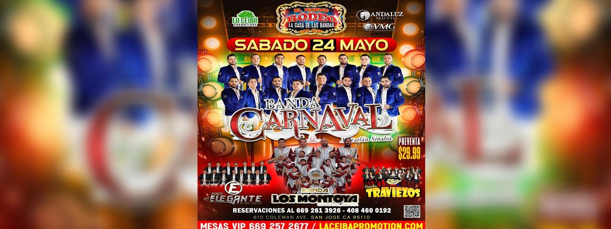 BANDA CARNAVAL, BANDA LOS MONTOYA & MAS , 24 May | Event in San Jose | AllEvents