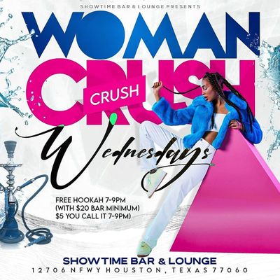 Woman Crush Wednesday, Showtime Bar and Lounge, Houston, January 27 to …