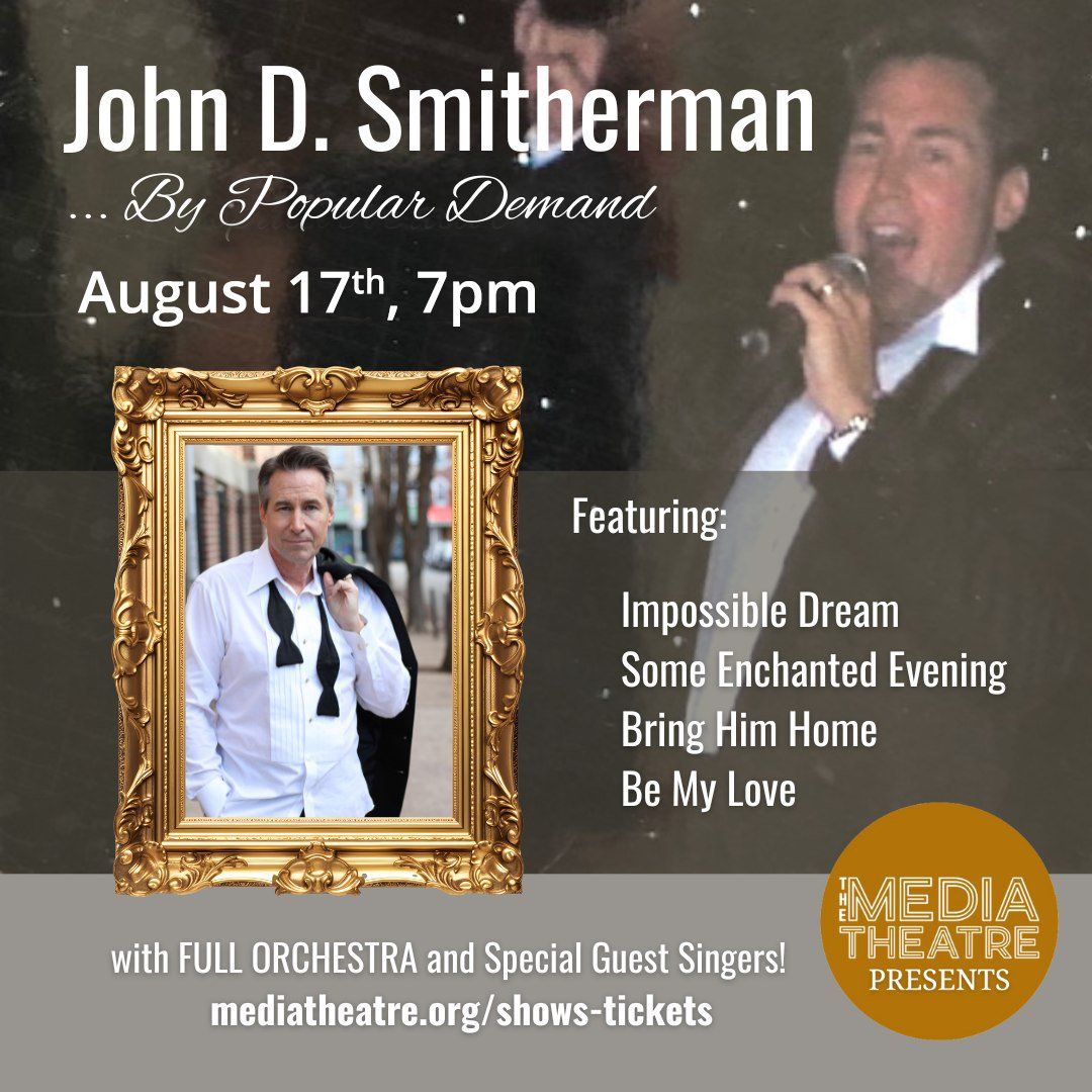 John D Smitherman at Surflight Theatre, 4 August | Event in Beach Haven | AllEvents