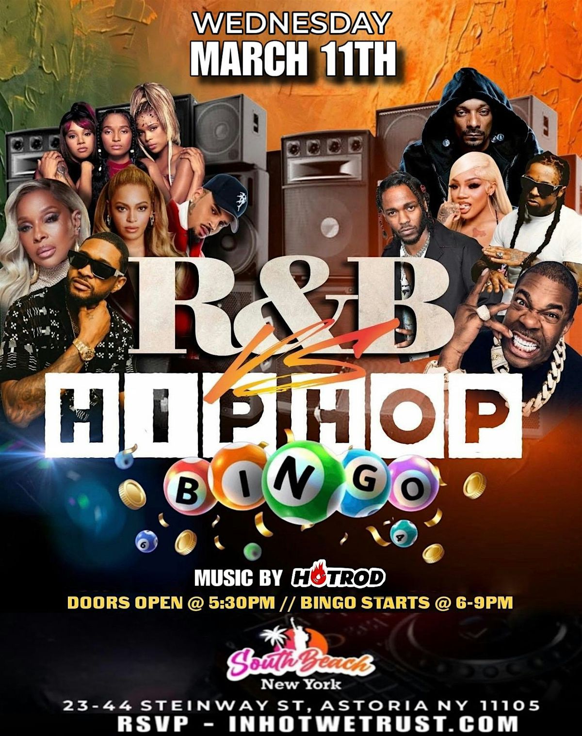R&B VS HIPHOP BINGO at South Beach Astoria, SOUTH BEACH of NY , Olympia ...