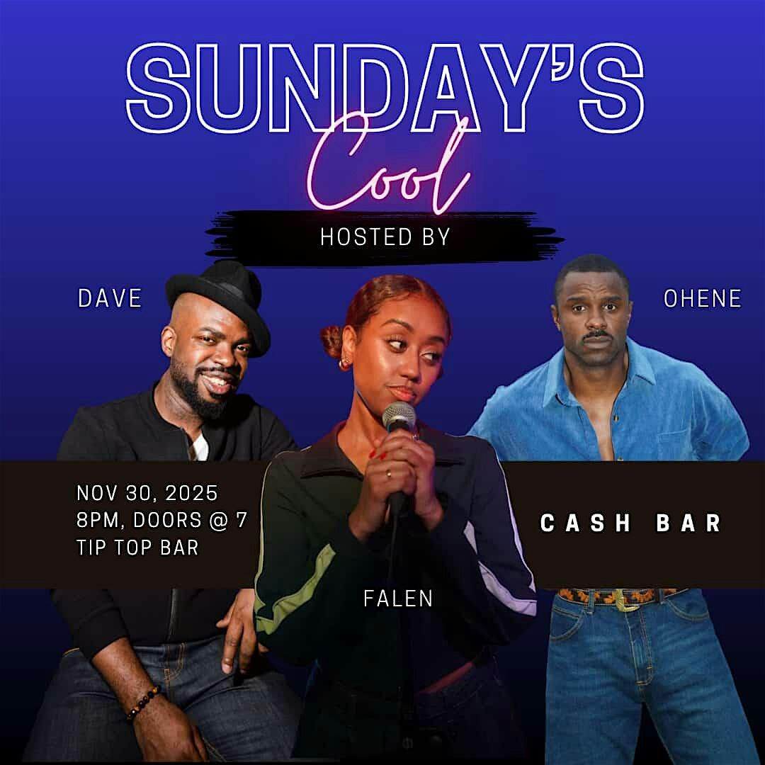 Sunday's Cool! a weekly Stand-Up Experience | Event in Brooklyn | AllEvents