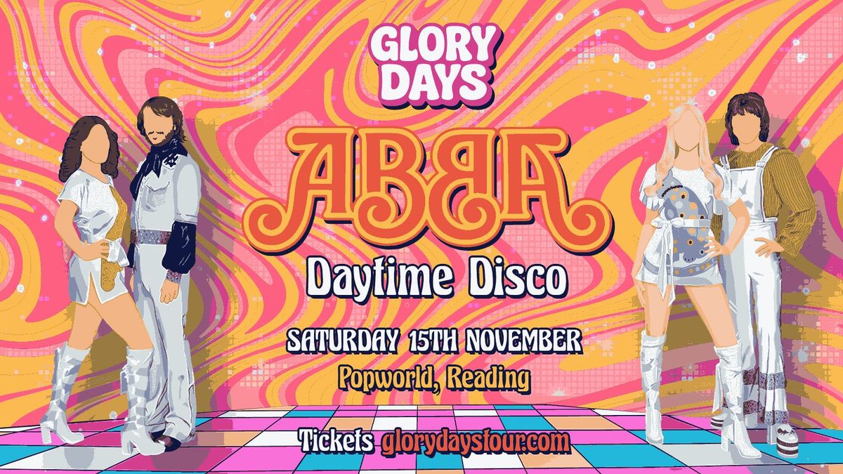 The ABBA Daytime Disco - Reading 🪩, 15 November | Event in Reading | AllEvents