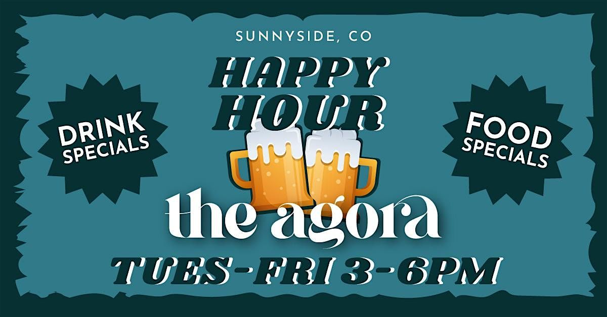 Happy Hour at The Agora at Sunnyside, The Agora at Sunnyside