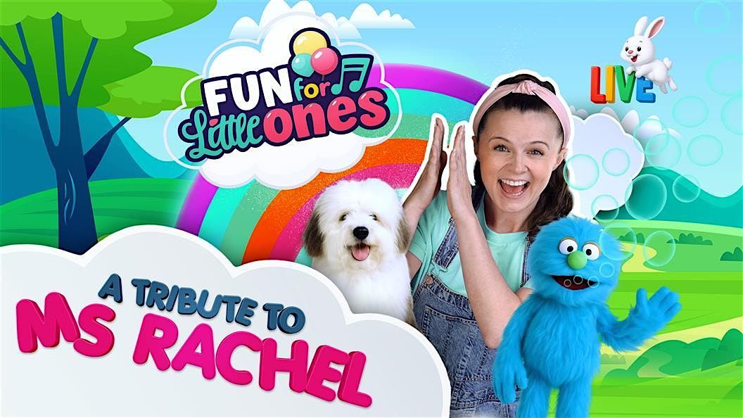 FUN FOR LITTLE ONES - Live Tribute to 'Ms Rachel', 2 April | Event in Northampton | AllEvents