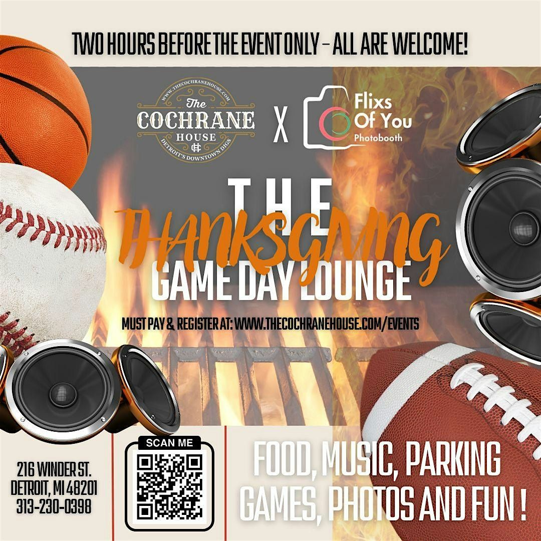The Thanksgiving Game Day Lounge | Event in Detroit | AllEvents