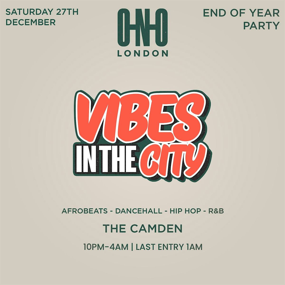VIBES IN THE CITY - END OF YEAR PARTY (FREE B4 11PM WITH A TICKET), 27 December | Event in London | AllEvents
