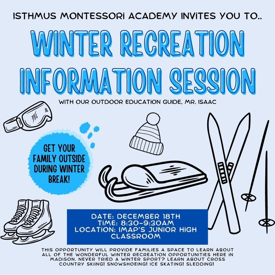 winter-recreation-info-session-isthmus-montessori-academy-madison
