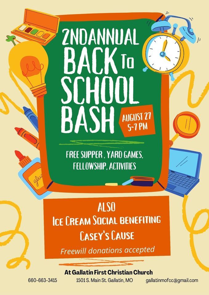 BacktoSchool Bash/ Ice Cream Social, Gallatin First Christian Church