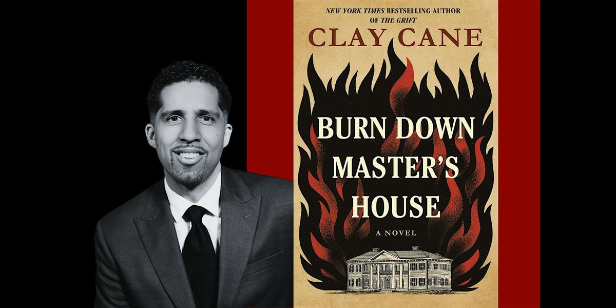 Burn Down Master's House:  A Conversation with Clay Cane and James Jones, 3 February | Event in Newark | AllEvents
