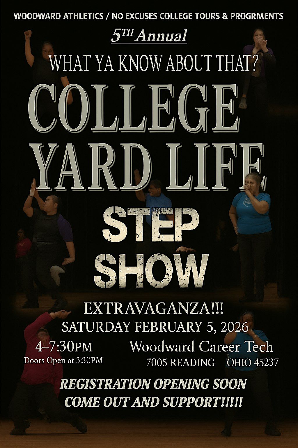 WHAT  YA KNOW ABOUT THAT COLLEGE YARD LIFE STEP SHOW, 7 February | Event in Cincinnati | AllEvents