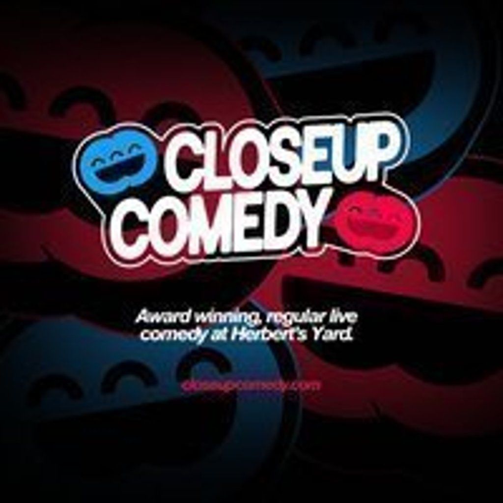 CLOSEUP COMEDY at Herbert's Yard, 5 November | Event in Redditch | AllEvents