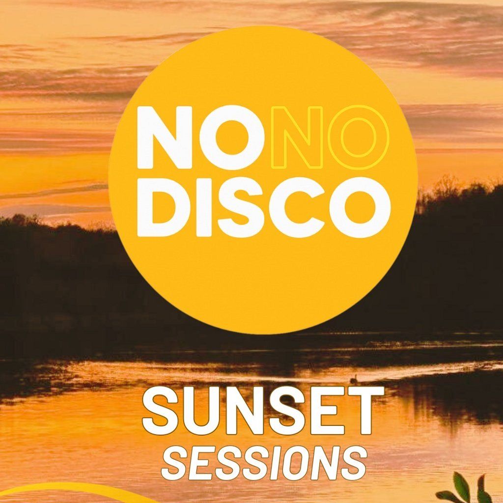 No No Disco - Sunset Sessions, 30 August | Event in Walsall | AllEvents