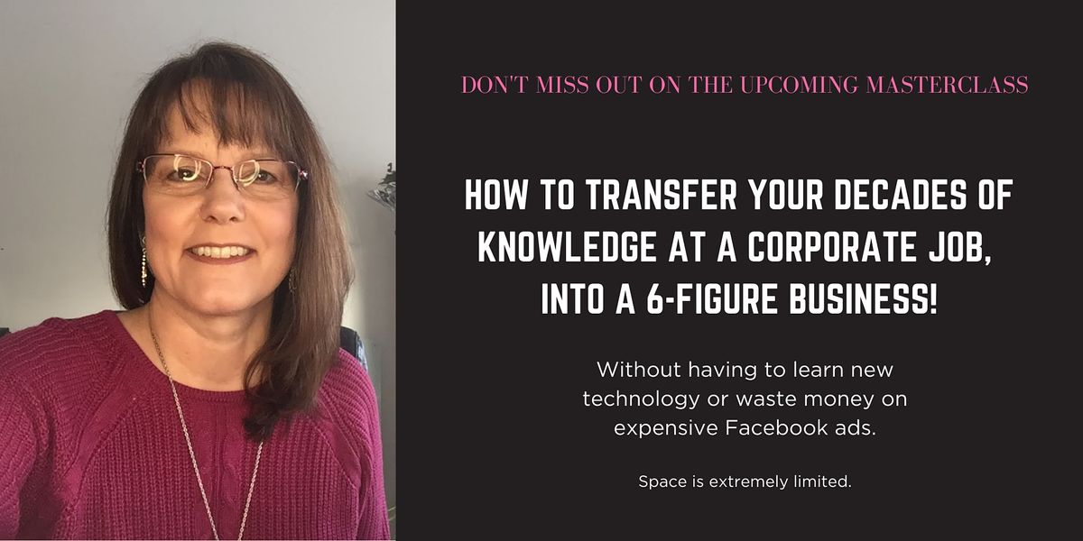 Free Training Helping Women Transition From Job To 6 Figure Business Online Event Cincinnati 27 October