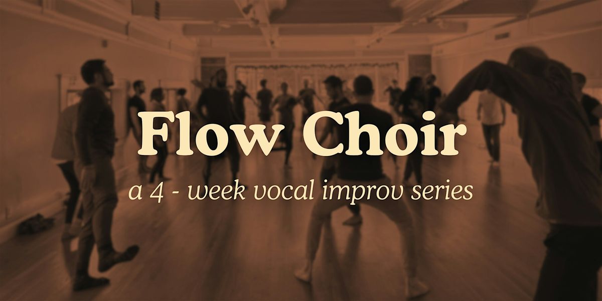 Flow Choir [4-week series], 11 February | Event in Somerville | AllEvents