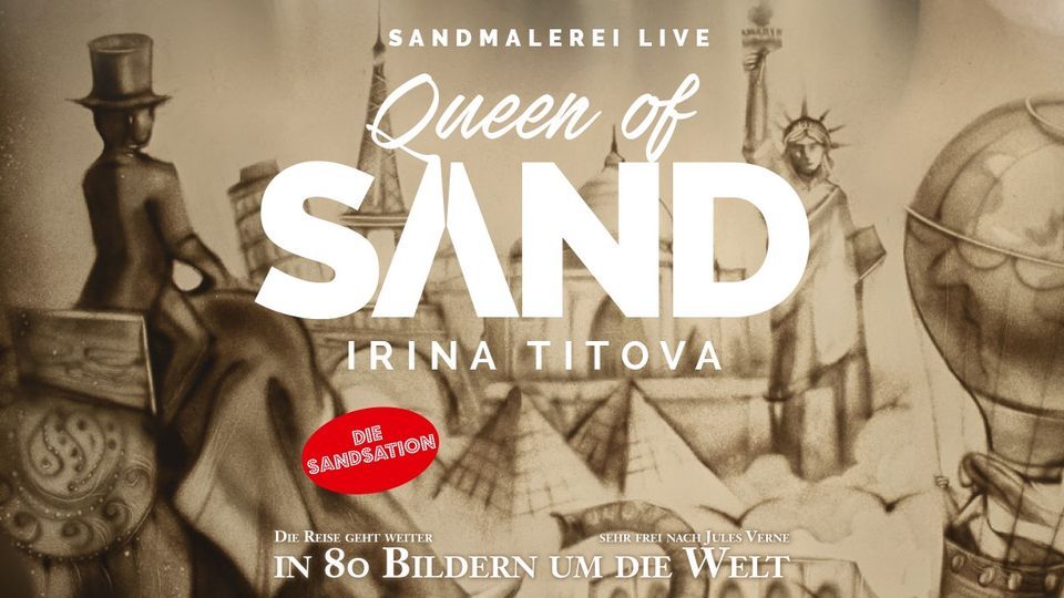 Irina Titova QUEEN OF SAND "In 80 Bildern um die Welt" Stralsund, Kulturkirche St. Jakobi