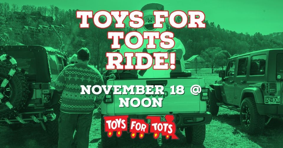 Toys For Tots Ride , Smoky Mountain Offroad Outfitters, Townsend