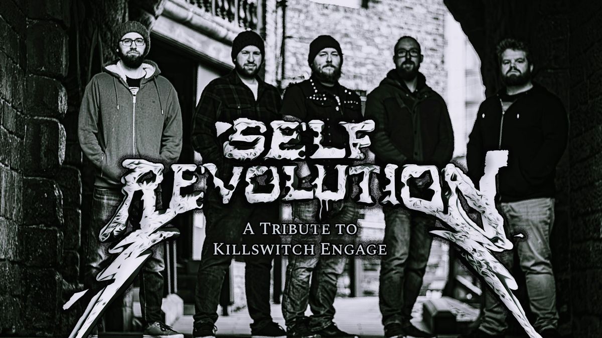Self Revolution (A Tribute to Killswitch Engage), 5 September | Event in York | AllEvents