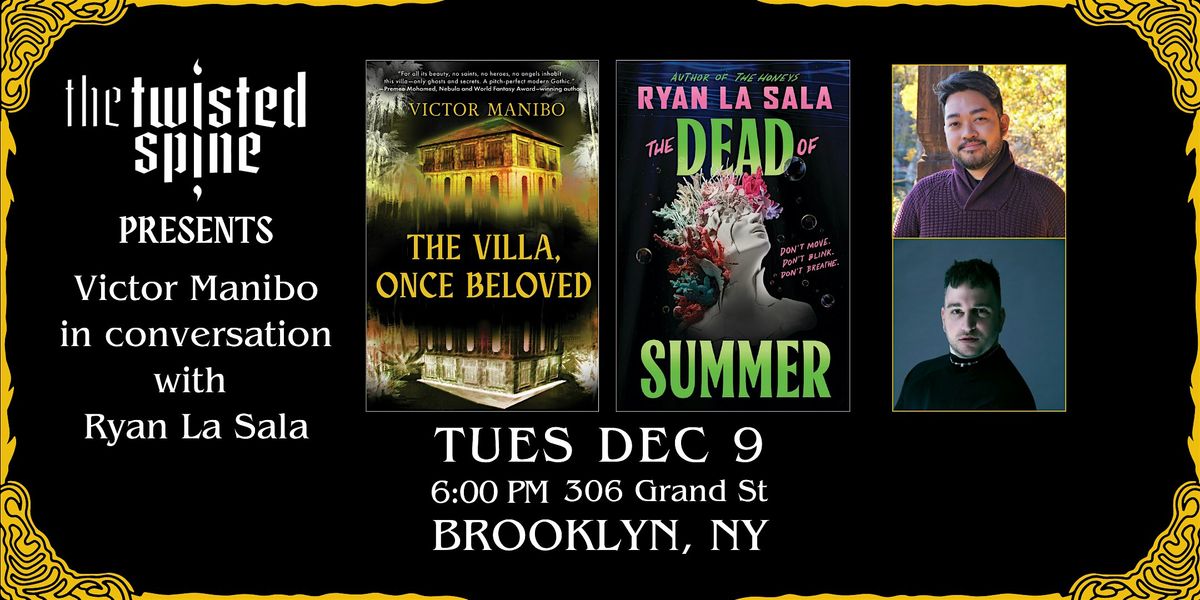 THE VILLA ONCE BELOVED  with Victor Manibo and Ryan La Sala!, 9 December | Event in Brooklyn | AllEvents