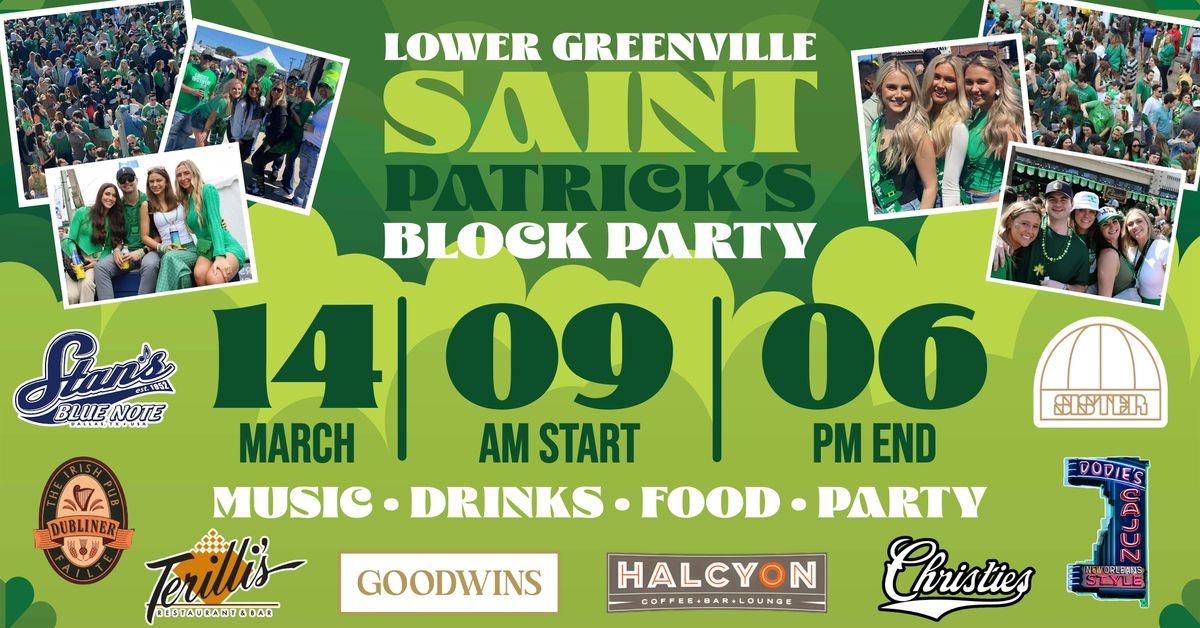 OFFICIAL LOWER GREENVILLE ST PATRICK'S BLOCK PARTY