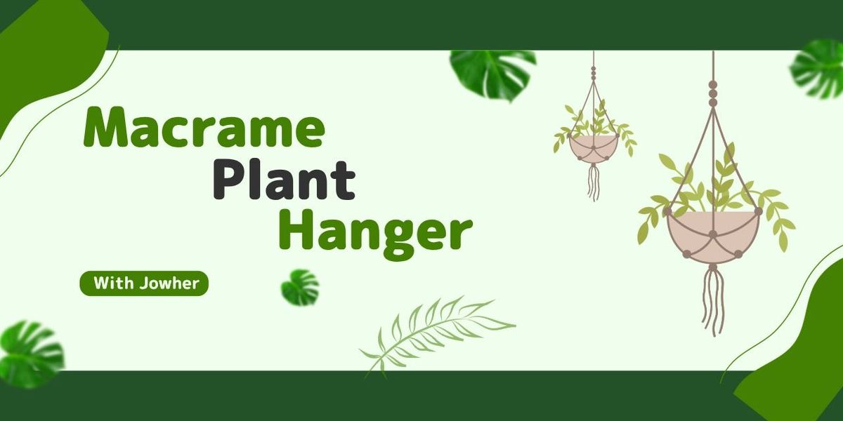 Macrame Plant Hanger, 31 May | Event in Hyderabad | AllEvents