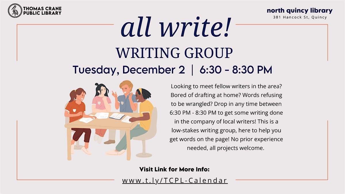 All Write Writing Group @ North Quincy Library, 2 December | Event in Quincy | AllEvents